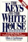 Image for The Keys to the White House, 1996