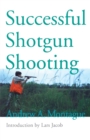 Image for Successful Shotgun Shooting