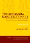 Image for The Kodansha kanji dictionary