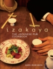 Image for Izakaya: The Japanese Pub Cookbook