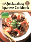 Image for Quick And Easy Japanese Cookbook, The: Great Recipes From Japan&#39;s Favorite Tv Cooking Show Host