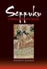 Image for Seppuku: A History of Samurai Suicide
