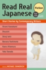 Image for Read real Japanese fiction  : short stories by contemporary writers