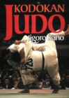 Image for Kodokan Judo: The Essential Guide to Judo by Its Founder Jigoro Kano