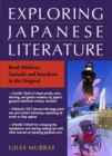 Image for Exploring Japanese Literature: Reading Mishima, Tanizaki and Kawabata in the Original