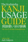 Image for The Kodansha Kanji usage guide  : an A to Z of Kun homophones