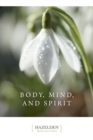 Image for Body, Mind and Spirit