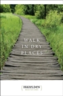 Image for Walk In Dry Places