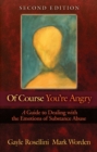 Image for Of Course You&#39;re Angry