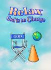 Image for Relax God is in Charge