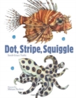 Image for Dot, Stripe, Squiggle