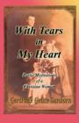 Image for With Tears in My Heart, Poetic Meditations of a Christian Woman