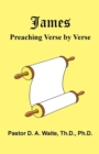 Image for James : Preaching Verse-by-Verse