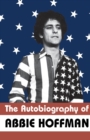 Image for The Autobiography of Abbie Hoffman