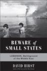 Image for Beware of Small States