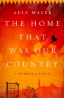 Image for The Home That Was Our Country