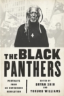 Image for The Black Panthers : Portraits from an Unfinished Revolution
