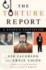 Image for The Torture Report : A Graphic Adaptation