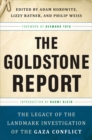 Image for The Goldstone Report : The Legacy of the Landmark Investigation of the Gaza Conflict