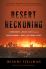 Image for Desert Reckoning: A Town Sheriff, a Mojave Hermit, and the Biggest Manhunt in Modern California History