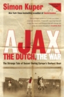 Image for Ajax, the Dutch, the War