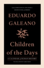 Image for Children of the Days: A Calendar of Human History