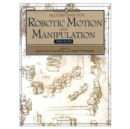 Image for Algorithms for Robotic Motion and Manipulation