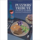 Image for Puzzlers&#39; Tribute : A Feast for the Mind