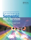 Image for Developing Semantic Web Services