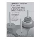 Image for Selected Solutions for Discrete Algorithmic Mathematics