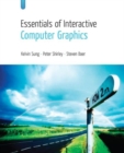 Image for Essentials of interactive computer graphics  : concepts and implementation