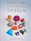 Image for Origami Polyhedra Design