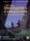 Image for 1920s Investigator&#39;s Campanion : A Core Game Book for Players