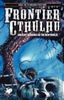 Image for Frontier Cthulhu