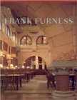 Image for Frank Furness : The Complete Works