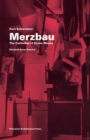 Image for Kurt Schwitters&#39; Merzbau : The Cathedral of Erotic Misery