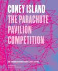 Image for Coney Island  : the Parachute Pavilion competition