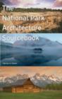 Image for The National Park architecture sourcebook