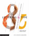 Image for Lettering &amp; type  : creating letters and designing typefaces