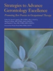 Image for Strategies to Advance Gerontology Excellence