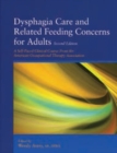 Image for Dysphagia Care and Related Feeding Concerns for Adults