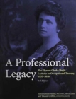 Image for A Professional Legacy : The Eleanor Clarke Slagle Lectures in Occupational Therapy, 1955-2010