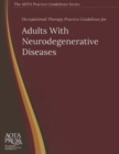 Image for Occupational Therapy Practice Guidelines for Adults With Neurodegenerative Diseases