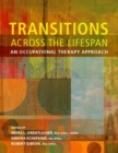 Image for Transitions across the lifespan  : an occupational therapy approach