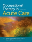 Image for Occupational Therapy in Acute Care