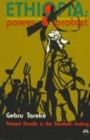 Image for Ethiopia, power and protest  : peasant revolts in the twentieth century