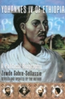 Image for Yohannes IV of Ethiopia  : a political biography
