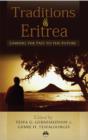 Image for Traditions of Eritrea  : linking the past to the future