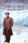 Image for Symphony of my life  : the challenging times and my variant experiences from Ethiopia, Bhutan, Tanzania, and the United States