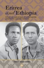 Image for Eritrea And Ethiopia: A Front Row Look At Issues Of Conflict